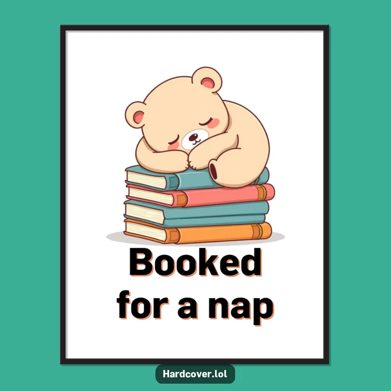 Funny Sleepy Bear Digital Art - Cozy Printable Decor for Book Lovers