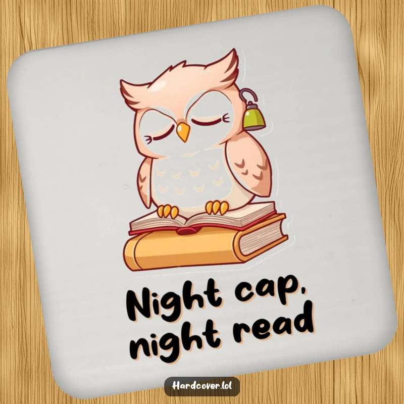 Funny sleepy owl character perched on a book, wearing a small reading lamp, on a protective drink coaster.
