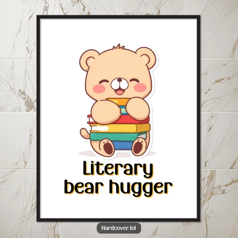 Funny bear cub character joyfully hugging a stack of colorful books, tail wagging, displayed as wall art poster.