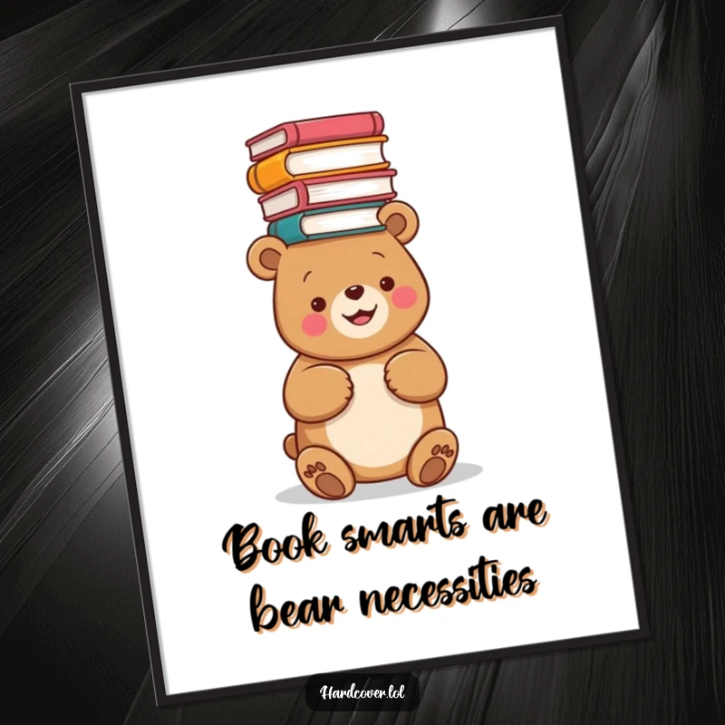 Funny Free Printable Wall Art: A happy bear with a comical stack of books perfectly balanced on its head.
