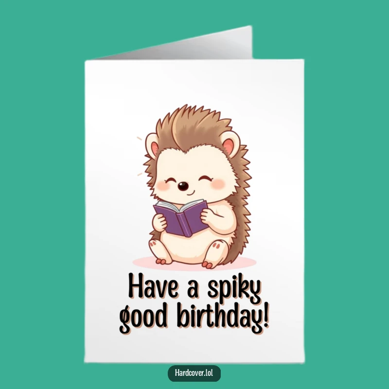 Free Printable Hedgehog Birthday Card: Funny Downloadable Gift for Cozy Celebrations!